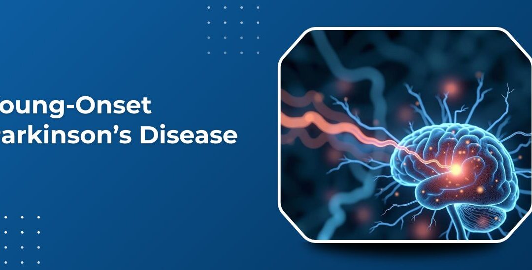 Young-Onset Parkinson’s Disease