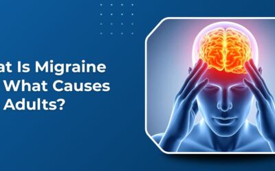 What Is Migraine and What Causes It in Adults?