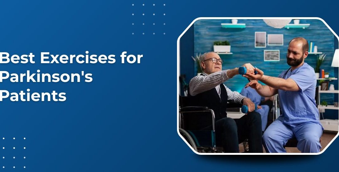Best Exercises for Parkinson’s Disease Patients in Bangalore