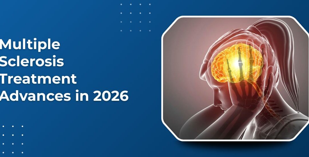 Multiple Sclerosis Treatment Advances in 2026