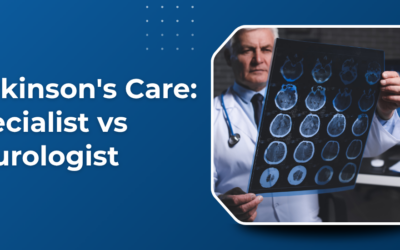 Movement Disorder Specialist vs General Neurologist: Who Should Treat Your Parkinson’s Disease?