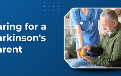 How Do You Care for a Parkinson’s Parent Without Burnout?