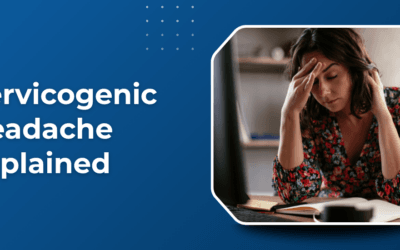 Cervicogenic Headache: Is Your Neck Causing It?